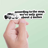 According to the Map Funny Movie Quote Sticker