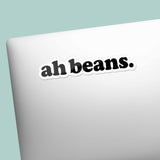 Funny Ah Beans Sticker on Laptop