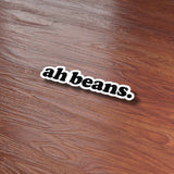 Ah Beans Griffin MBMBAM Quote Sticker on Wood Desk in Office