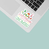 Just Chillin with My Gnomies Christmas Sticker on Laptop