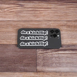 Do a Kickflip Skate Sticker - Mini