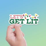Let's Get Lit Christmas Sticker