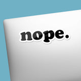 Nope Sticker