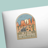 On a Dark Desert Highway Southwest Sticker on Laptop
