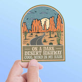 On a Dark Desert Highway Southwest Sticker for Water Bottle - Southern California Decal - Cool Arizona Grand Canyon National Park Gift