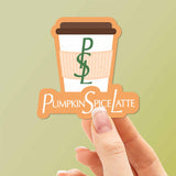 Pumpkin Spice Latte PSL Sticker