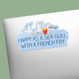 Happy as a Sea Gull with a French Fry Funny Boardwalk Decal on Laptop