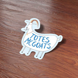 Totes McGoats Funny Quote Sticker