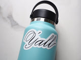 Ya'll Southern Sticker for Hydroflask