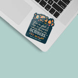 Anne of Green Gables October Quote Sticker