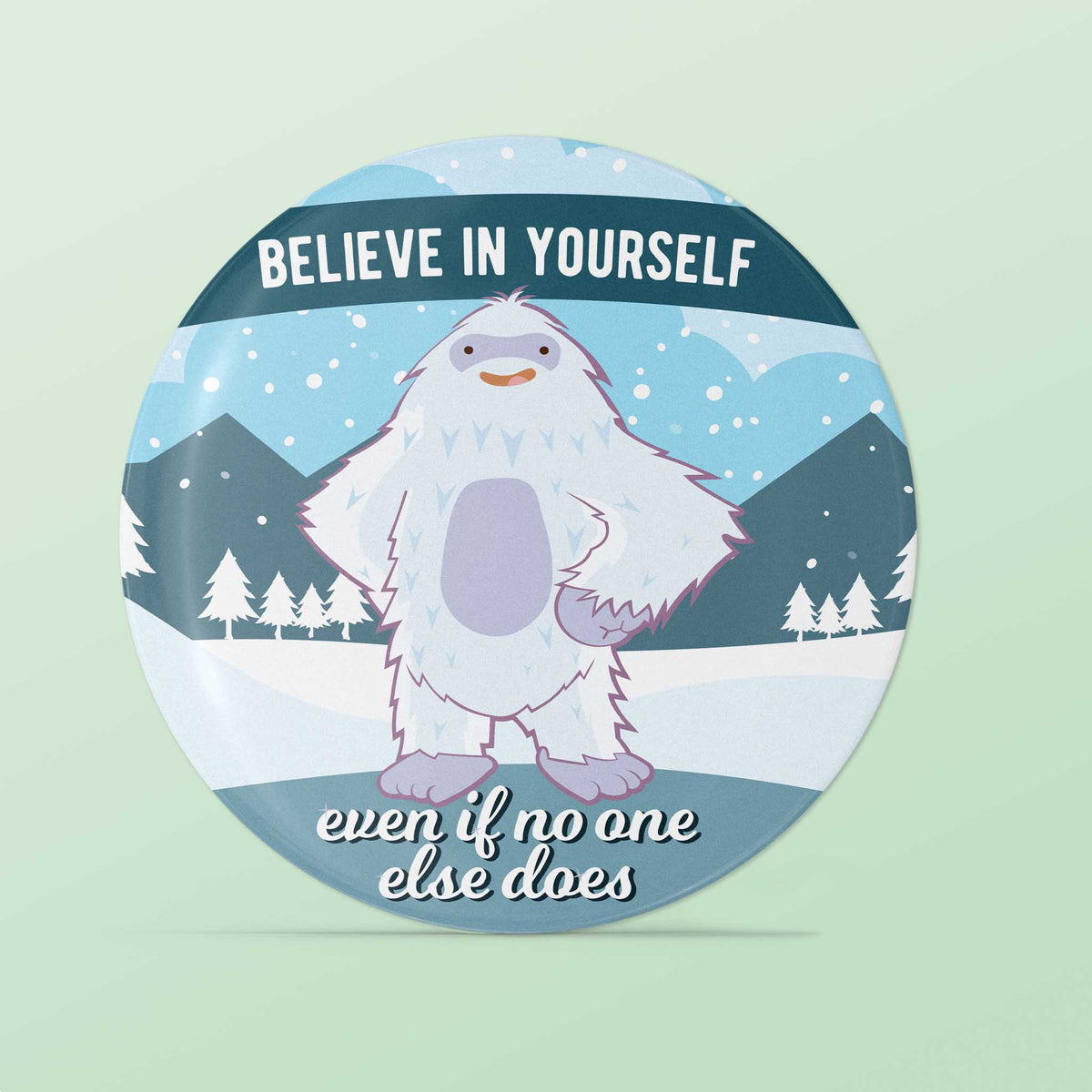 Believe Yeti Fridge Magnet - Cute Winter Sasquatch Magnets 2.25