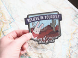 Believe Jackalope Sticker - Large 4" Bumper Sticker