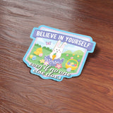 Easter Bunny Believe in Yourself Sticker
