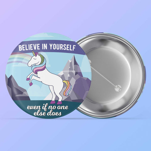 Believe Unicorn Pin - 2.25" Button
