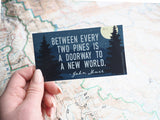 John Muir Quote Sticker