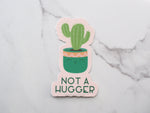 Not a Hugger Cute Cactus Sticker