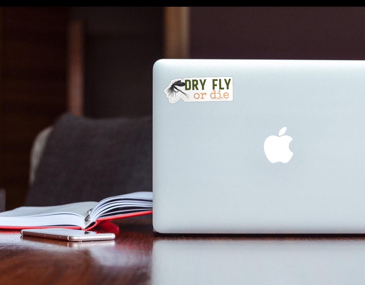 Dry Fly or Die Fly Fishing Sticker for Hydroflask, Laptop
