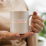 Emotional Support Coffee Mug Sticker