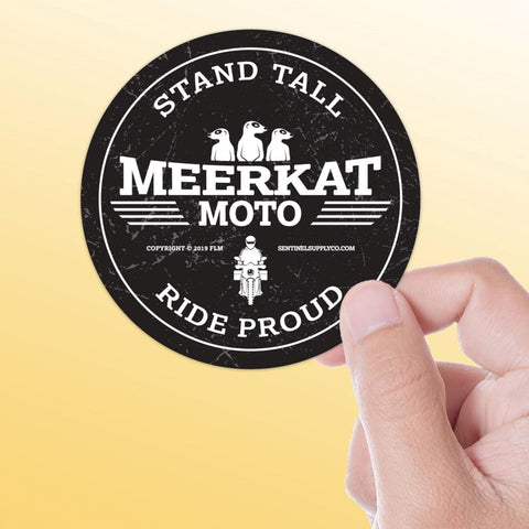 Meerkat Moto - Stand Tall Ride Proud Circle Sticker
