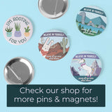 Believe Yeti Pin - 2.25" Button