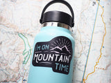 Mountain Time Sticker for Hydroflask