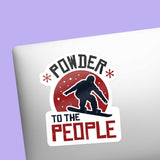 Powder to the People Funny Snowboarding Bumper Sticker