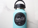 River Life... Because Beaches Be Salty Sticker