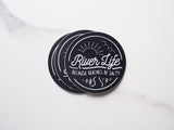 River Life... Because Beaches Be Salty Sticker