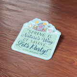 Robin Williams Spring Quote Sticker