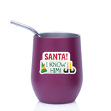 Santa I Know Him Elf Quote Christmas Movie Sticker on Wine Tumbler