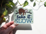 Take It Slow Sloth Sticker