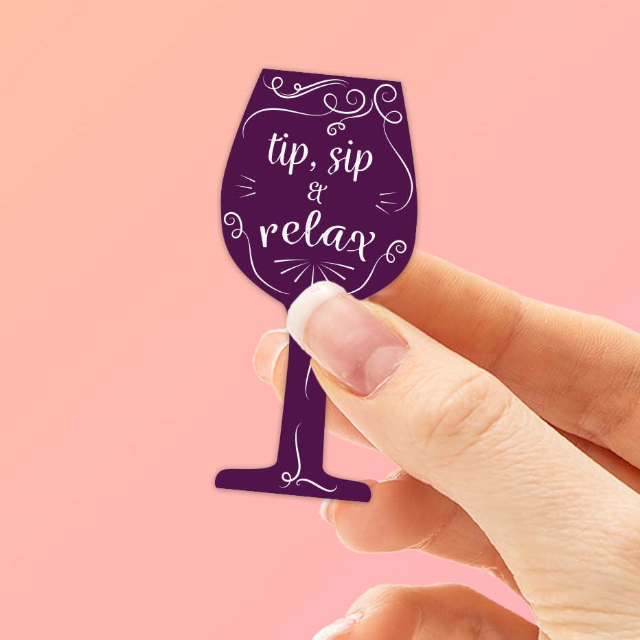 Tip Sip & Relax Cute Red Wine Sticker for Wine Tumbler