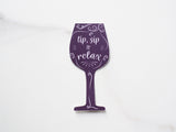 Tip, Sip, Relax Wine Sticker, Mini