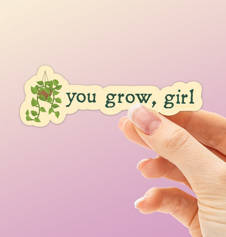 You Grow Girl Plant Sticker
