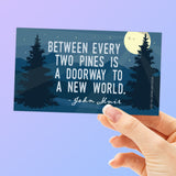 John Muir Quote Sticker