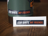 Stay Dirty Motorcycle Tire Track Stickers