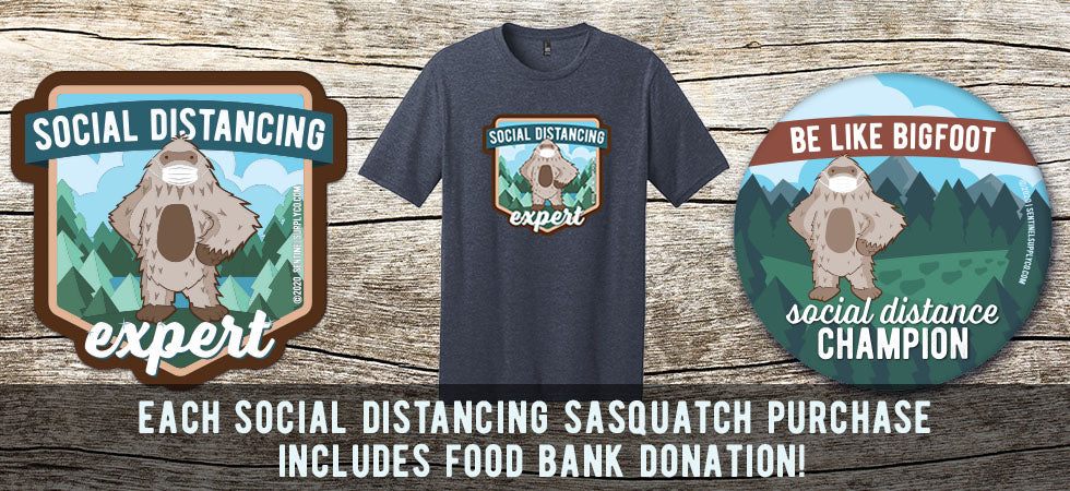 Our Social Distancing Sasquatch Sticker Fundraiser Hit Our $1000 Food Bank Goal!