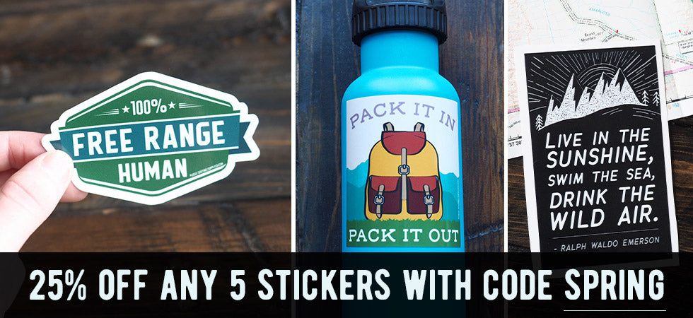 Sticker Sale: Save 25% on Orders of 5+ Stickers with code SPRING