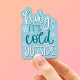 Baby It's Cold Outside Christmas Sticker