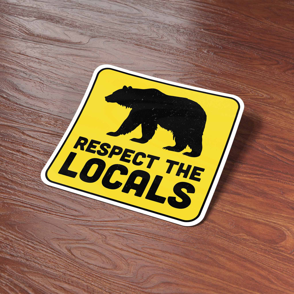 Respect Local Sticker Respect the Locals Bear Sticker for Hydroflask Water Bottle - Funny ...
