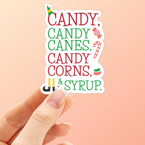 Candy Canes Candy Corns and Syrup Elf Quote Christmas Sticker