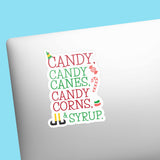 Candy Canes Candy Corns and Syrup Elf Quote Christmas Sticker on Laptop