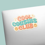 Cool Cousins Club Sticker on Laptop