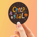 Creep It Real Halloween Sticker
