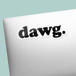 Dawg Decal on Laptop