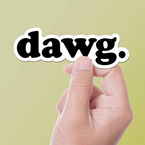 Dawg Sticker
