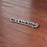 Do a Kick Flip Funny Sticker on Wood Desk