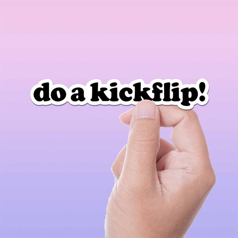 Do a Kickflip Sticker