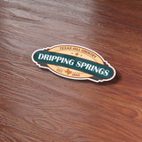 Dripping Springs Texas Hill Country Sticker on Wood