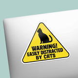 Easily Distracted by Cats Sticker - Funny Animal Quote Decal